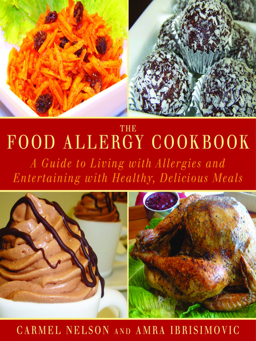 Title details for The Food Allergy Cookbook by Carmel Nelson - Available